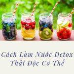 Thực phẩm giúp giải độc cơ thể