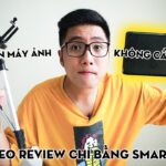 Video review sản phẩm cơ bản